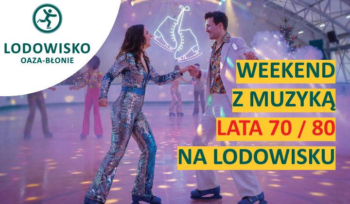 Weekend Muzyczny na Lodowisku!
