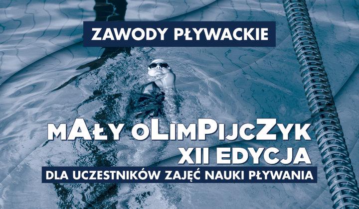 XII Zawody Pływackie Mały Olimpijczyk