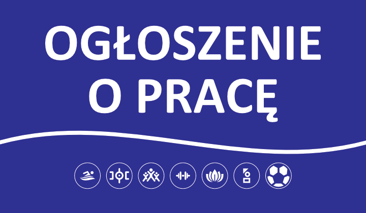 Ogłoszenie o pracę