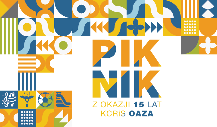 PIKNIK z okazji 15lat KCRiS OAZA